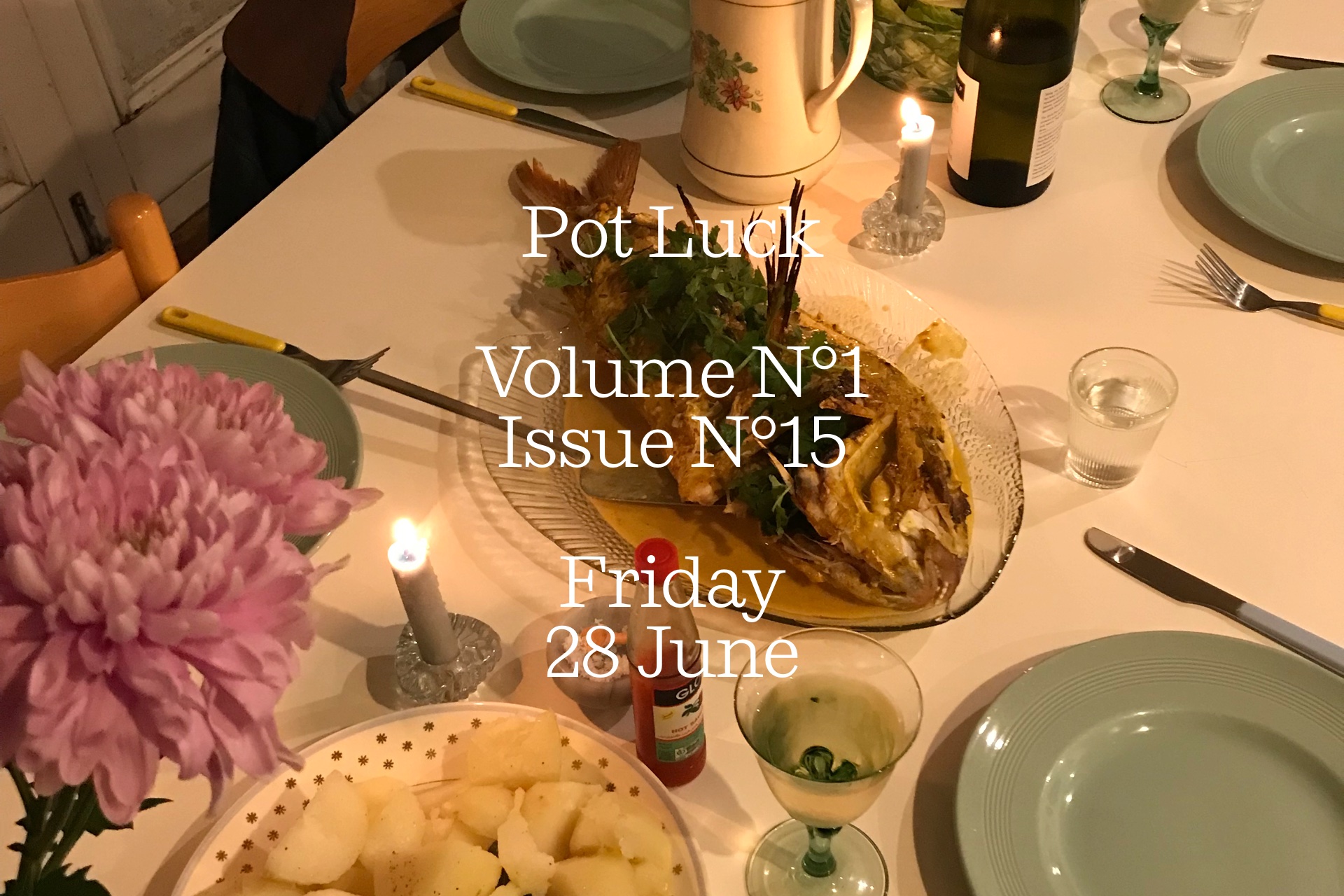 Pot Luck — Friday 28 June